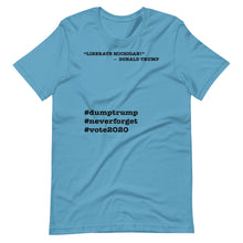 Load image into Gallery viewer, Liberate Michigan! Trump Quote Short-Sleeve Unisex T-Shirt