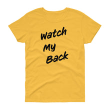 Load image into Gallery viewer, Watch My Back Women's Short-Sleeve T-Shirt