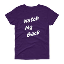 Load image into Gallery viewer, Watch My Back Women's Short-Sleeve T-Shirt