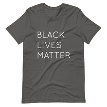 Load image into Gallery viewer, Black Lives Matter Short-Sleeve Unisex T-Shirt