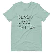 Load image into Gallery viewer, Black Lives Matter Short-Sleeve Unisex T-Shirt