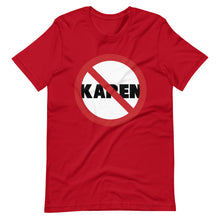 Load image into Gallery viewer, No Karen Short-Sleeve Unisex T-Shirt