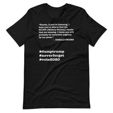Load image into Gallery viewer, 30,000 Emails Trump Quote Short-Sleeve Unisex T-Shirt