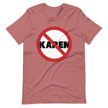 Load image into Gallery viewer, No Karen Short-Sleeve Unisex T-Shirt