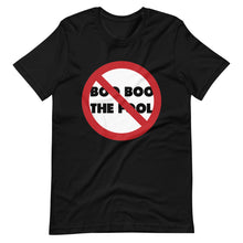 Load image into Gallery viewer, Boo Boo The Fool Short-Sleeve Unisex T-Shirt