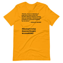 Load image into Gallery viewer, 30,000 Emails Trump Quote Short-Sleeve Unisex T-Shirt