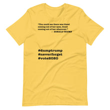 Load image into Gallery viewer, Coming Out of Her Wherever Trump Quote Short-Sleeve Unisex T-Shirt