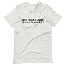 Load image into Gallery viewer, Where I&#39;m From Short-Sleeve Unisex T-Shirt
