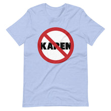 Load image into Gallery viewer, No Karen Short-Sleeve Unisex T-Shirt