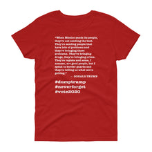 Load image into Gallery viewer, When Mexico Sends Its People Trump Quote Women's Short-Sleeve T-Shirt