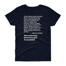 Load image into Gallery viewer, When Mexico Sends Its People Trump Quote Women's Short-Sleeve T-Shirt