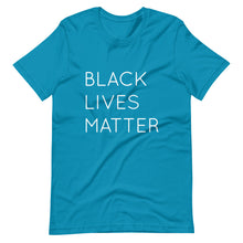 Load image into Gallery viewer, Black Lives Matter Short-Sleeve Unisex T-Shirt