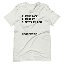Load image into Gallery viewer, Stand Back Stand By Short-Sleeve Unisex T-Shirt
