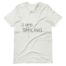 Load image into Gallery viewer, I Am Smiling Short-Sleeve Unisex T-Shirt