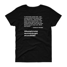 Load image into Gallery viewer, Build a Great Wall Trump Quote Women's Short-Sleeve T-Shirt