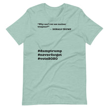 Load image into Gallery viewer, Nuclear Weapons Trump Quote Short-Sleeve Unisex T-Shirt