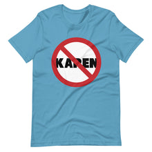 Load image into Gallery viewer, No Karen Short-Sleeve Unisex T-Shirt