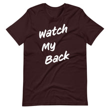 Load image into Gallery viewer, Watch My Back Short-Sleeve Unisex T-Shirt