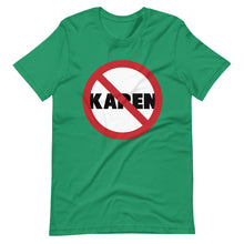 Load image into Gallery viewer, No Karen Short-Sleeve Unisex T-Shirt