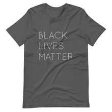 Load image into Gallery viewer, Black Lives Matter Short-Sleeve Unisex T-Shirt