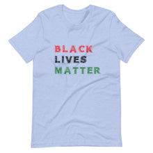 Load image into Gallery viewer, Black Lives Matter Short-Sleeve Unisex T-Shirt