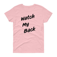 Load image into Gallery viewer, Watch My Back Women's Short-Sleeve T-Shirt