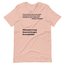 Load image into Gallery viewer, Coming Out of Her Wherever Trump Quote Short-Sleeve Unisex T-Shirt