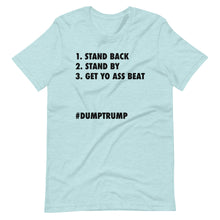 Load image into Gallery viewer, Stand Back Stand By Short-Sleeve Unisex T-Shirt