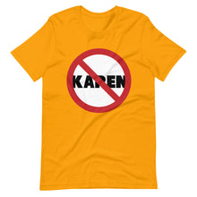 Load image into Gallery viewer, No Karen Short-Sleeve Unisex T-Shirt