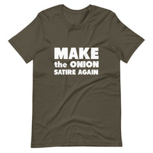 Load image into Gallery viewer, Make The Onion Satire Again Short-Sleeve Unisex T-Shirt