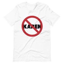 Load image into Gallery viewer, No Karen Short-Sleeve Unisex T-Shirt