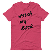 Load image into Gallery viewer, Watch My Back Short-Sleeve Unisex T-Shirt