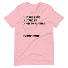 Load image into Gallery viewer, Stand Back Stand By Short-Sleeve Unisex T-Shirt