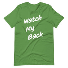 Load image into Gallery viewer, Watch My Back Short-Sleeve Unisex T-Shirt