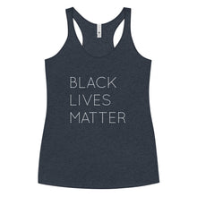Load image into Gallery viewer, Black Lives Matter Women's Racerback Tank