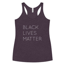 Load image into Gallery viewer, Black Lives Matter Women's Racerback Tank