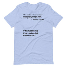 Load image into Gallery viewer, Coming Out of Her Wherever Trump Quote Short-Sleeve Unisex T-Shirt
