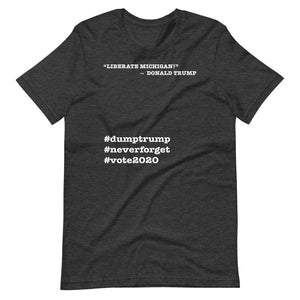 Liberate Michigan! Trump Quote Short-Sleeve Unisex T-Shirt
