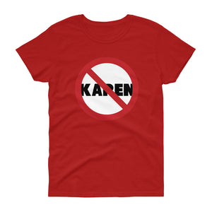 No Karen Women's Short-Sleeve T-Shirt