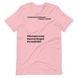 Liberate Michigan! Trump Quote Short-Sleeve Unisex T-Shirt