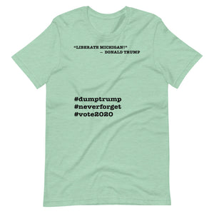 Liberate Michigan! Trump Quote Short-Sleeve Unisex T-Shirt
