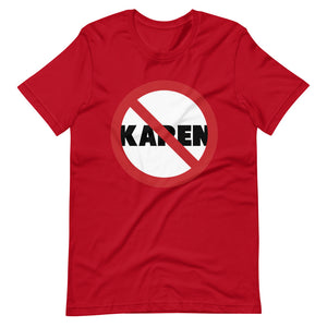 No Karen Short-Sleeve Unisex T-Shirt