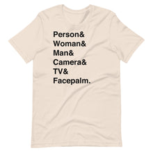 Load image into Gallery viewer, Person &amp; Woman &amp; Man Short-Sleeve Unisex T-Shirt
