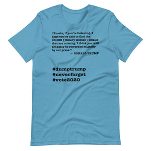 30,000 Emails Trump Quote Short-Sleeve Unisex T-Shirt