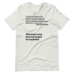WTC Trump Quote Short-Sleeve Unisex T-Shirt