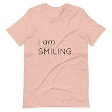 Load image into Gallery viewer, I Am Smiling Short-Sleeve Unisex T-Shirt

