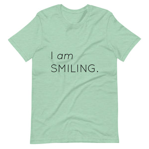 I Am Smiling Short-Sleeve Unisex T-Shirt