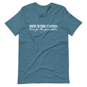 Where I'm From Short-Sleeve Unisex T-Shirt