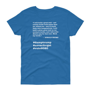 Build a Great Wall Trump Quote Women's Short-Sleeve T-Shirt