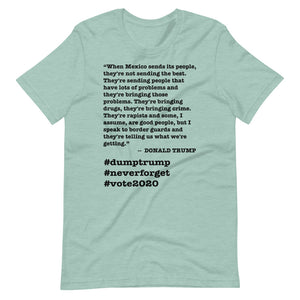 When Mexico Sends Its People Trump Quote Short-Sleeve Unisex T-Shirt